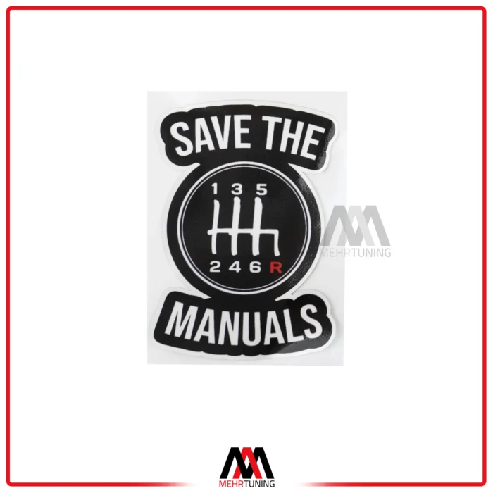 استیکر ماشین طرح SAVE THE MANUALS